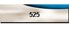 525